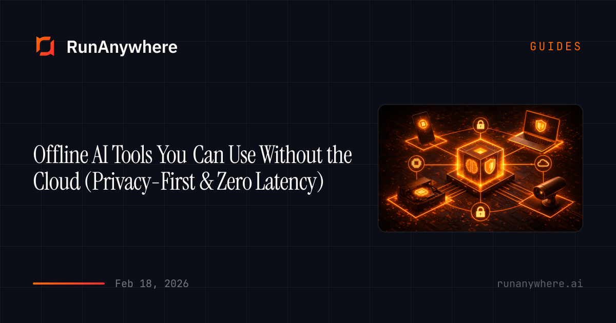Offline AI Tools You Can Use Without the Cloud (Privacy-First & Zero ...